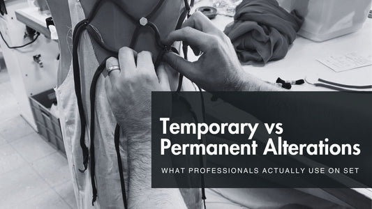 Temporary vs Permanent Alterations: How Professionals Decide What to Use On Set